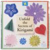 Unfold the Secrets of Kirigami