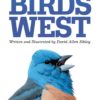 The Sibley Field Guide to Birds of Western North America: Second Edition at Northwest Nature Shop in Ashland Oregon
