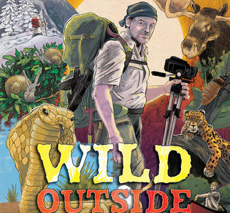 Wild Outside Around the World with Survivorman By Les Stroud at Northwest Nature Shop in Ashland Oregon
